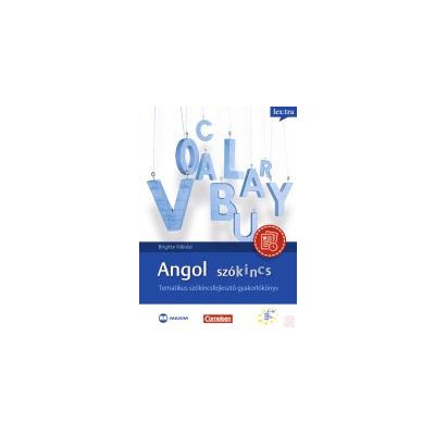 ANGOL SZÓKINCS – TEMATIKUS SZÓKINCSFEJLESZTŐ GYAKORLÓKÖNYV