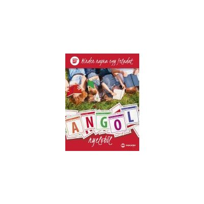 MINDEN NAPRA EGY FELADAT ANGOL NYELVBŐL