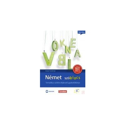 NÉMET SZÓKINCS – TEMATIKUS SZÓKINCSFEJLESZTŐ GYAKORLÓKÖNYV