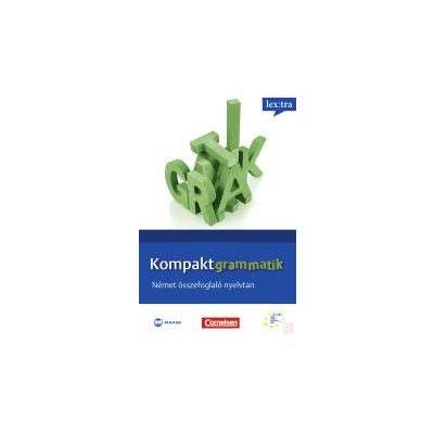 KOMPAKTGRAMMATIK – NÉMET ÖSSZEFOGLALÓ NYELVTAN