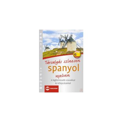 TÁRSALGÁS SZÍNESEN SPANYOL NYELVEN