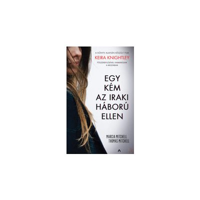 EGY KÉM AZ IRAKI HÁBORÚ ELLEN