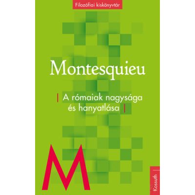 A RÓMAIAK NAGYSÁGA ÉS HANYATLÁSA