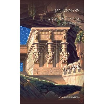 A VARÁZSFUVOLA - OPERA ÉS MISZTÉRIUM