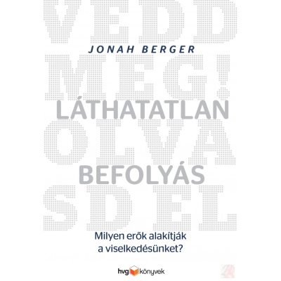 LÁTHATATLAN BEFOLYÁS