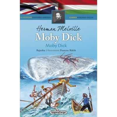 MOBY DICK - KLASSZIKUSOK MAGYARUL-ANGOLUL