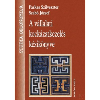 A VÁLLALATI KOCKÁZATKEZELÉS KÉZIKÖNYVE