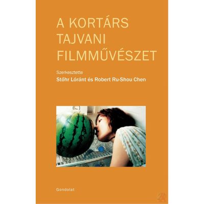 A KORTÁRS TAJVANI FILMMŰVÉSZET