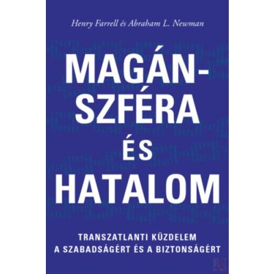 MAGÁNSZFÉRA ÉS HATALOM