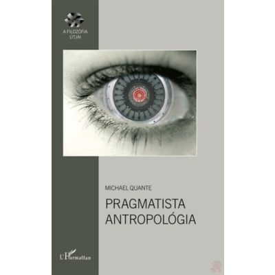 PRAGMATISTA ANTROPOLÓGIA