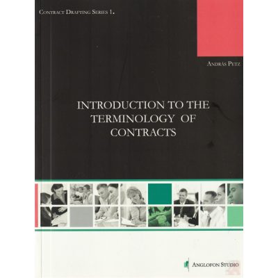 INTRODUCTION TO THE TERMINOLOGY OF CONTRACTS - elfogyott