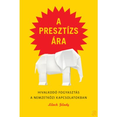 A PRESZTÍZS ÁRA 