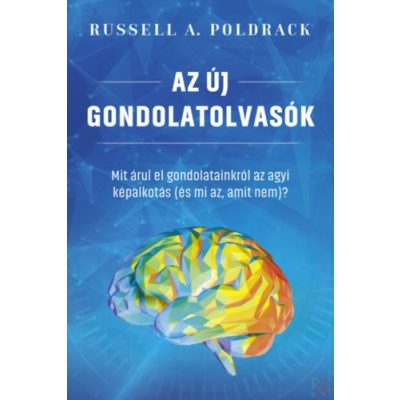 AZ ÚJ GONDOLATOLVASÓK