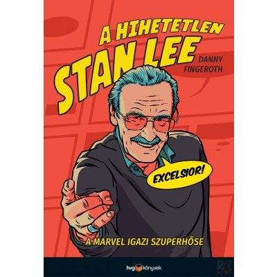 A HIHETETLEN STAN LEE