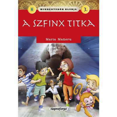 MINDENTUDÓK KLUBJA 3. - A SZFINX TITKA
