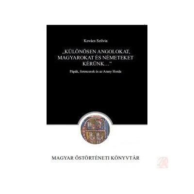 „KÜLÖNÖSEN ANGOLOKAT, MAGYAROKAT ÉS NÉMETEKET KÉRÜNK”