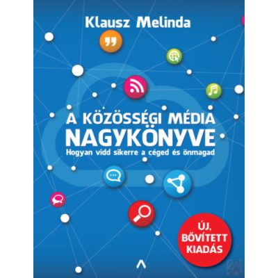 A KÖZÖSSÉGI MÉDIA NAGYKÖNYVE 