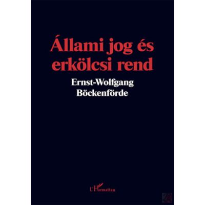 ÁLLAMI JOG ÉS ERKÖLCSI REND