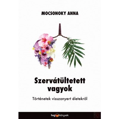 SZERVÁTÜLTETETT VAGYOK