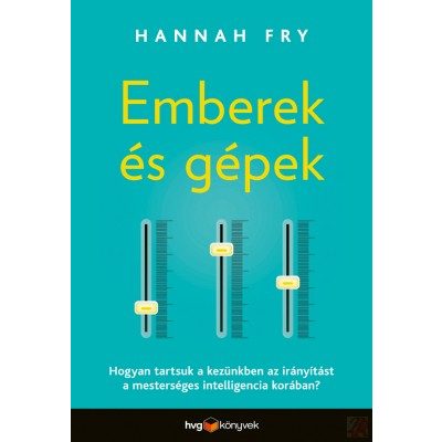 EMBEREK ÉS GÉPEK