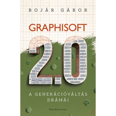 GRAPHISOFT 2.0 - A GENERÁCIÓVÁLTÁS DRÁMÁI