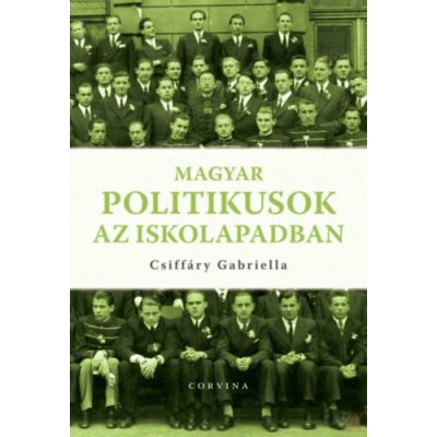 MAGYAR POLITIKUSOK AZ ISKOLAPADBAN