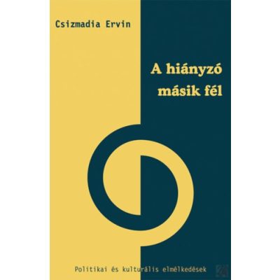 A HIÁNYZÓ MÁSIK FÉL