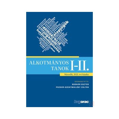 ALKOTMÁNYOS TANOK I-II. (2021)
