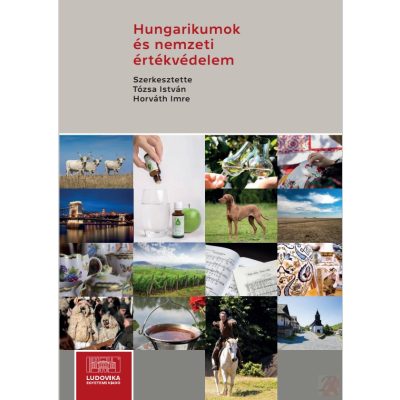 HUNGARIKUMOK ÉS NEMZETI ÉRTÉKVÉDELEM