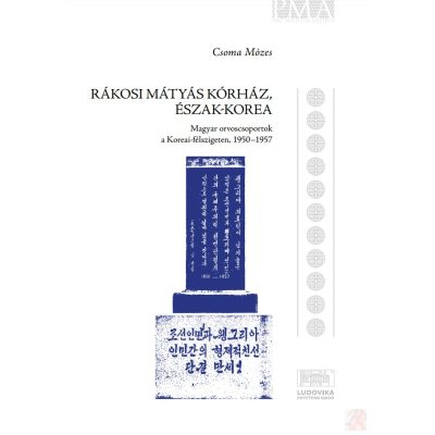 RÁKOSI MÁTYÁS KÓRHÁZ, ÉSZAK-KOREA