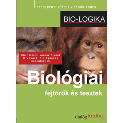 BIOLÓGIAI FEJTÖRŐK ÉS TESZTEK - BIO-LOGIKA