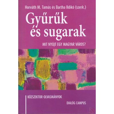 GYŰRŰK ÉS SUGARAK