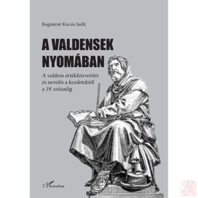 A VALDENSEK NYOMÁBAN