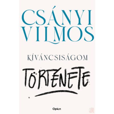 KÍVÁNCSISÁGOM TÖRTÉNETE