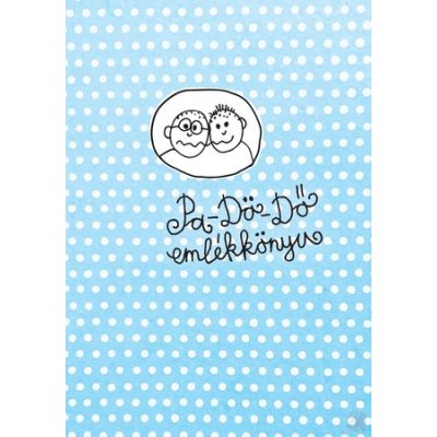 PA-DÖ-DŐ – EMLÉKKÖNYV