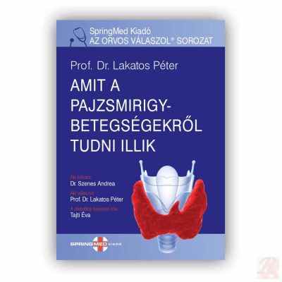 AMIT A PAJZSMIRIGYBETEGSÉGEKRŐL TUDNI ILLIK