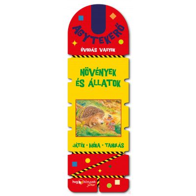 AGYTEKERŐ - Óvodás vagyok - Növények és állatok