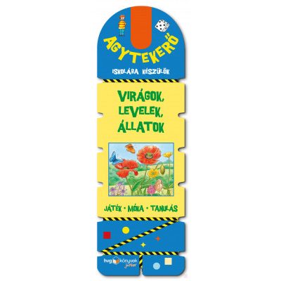 AGYTEKERŐ - ISKOLÁBA KÉSZÜLÖK - VIRÁGOK, LEVELEK ÉS ÁLLATOK