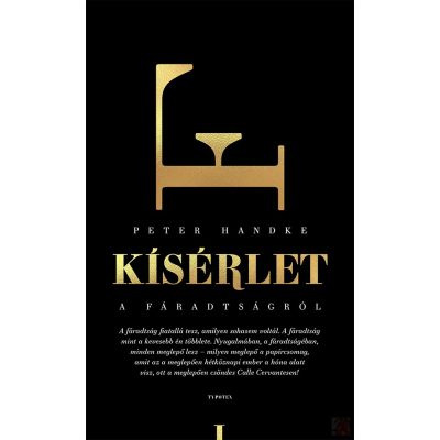 KÍSÉRLET A FÁRADTSÁGRÓL