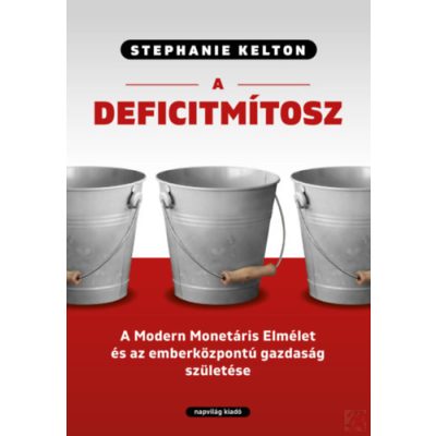 A DEFICITMÍTOSZ