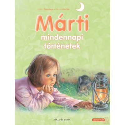 MÁRTI MINDENNAPI TÖRTÉNETEK - elfogyott