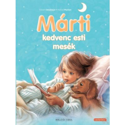 MÁRTI KEDVENC ESTI MESÉK - elfogyott