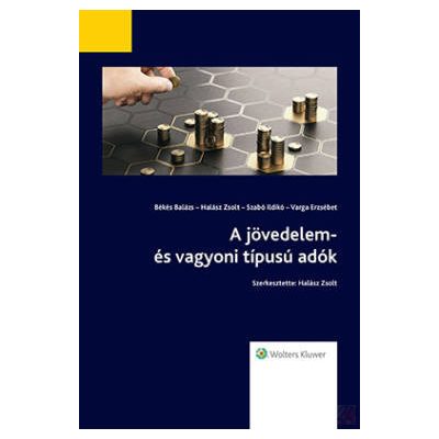 A JÖVEDELEM- ÉS VAGYONI TÍPUSÚ ADÓK