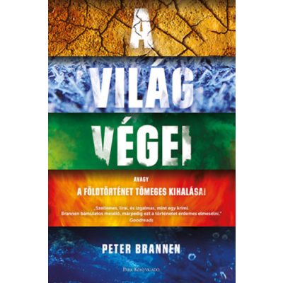 A VILÁG VÉGEI