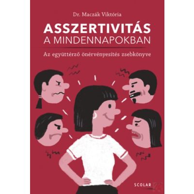 ASSZERTIVITÁS A MINDENNAPOKBAN