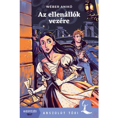 AZ ELLENÁLLÓK VEZÉRE