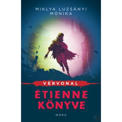 VÉRVONAL - ÉTIENNE KÖNYVE