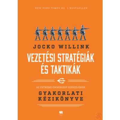 VEZETÉSI STRATÉGIÁK ÉS TAKTIKÁK