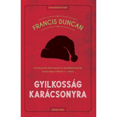 GYILKOSSÁG KARÁCSONYRA