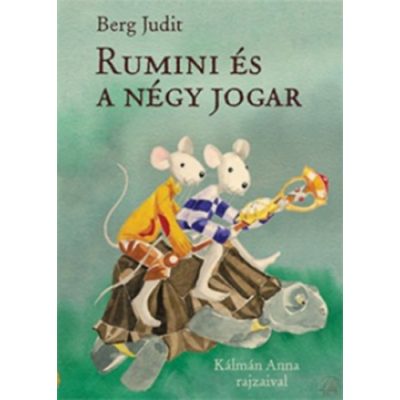 RUMINI ÉS A NÉGY JOGAR